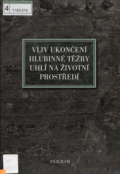 Vliv ukončení hlubinné těžby uhlí na životní prostředí