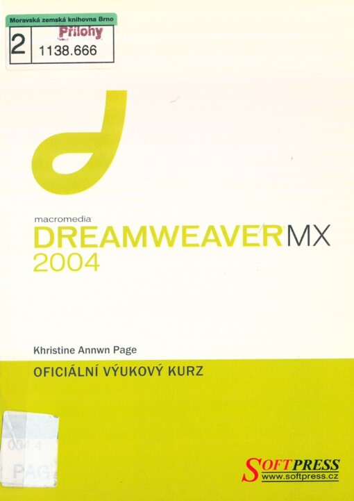 Macromedia Dreamweaver MX 2004: oficiální výukový kurz