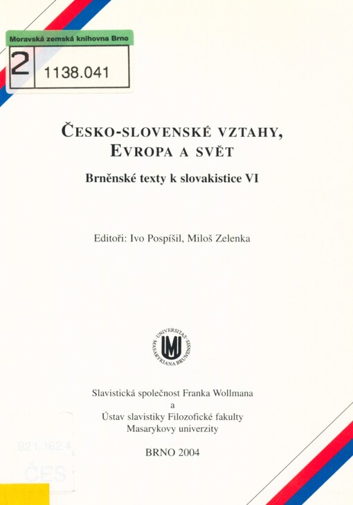 Česko-slovenské vztahy, Evropa a svět