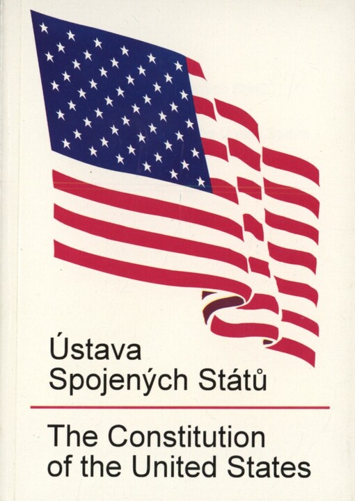 Ústava Spojených států =The Constitution of the United States