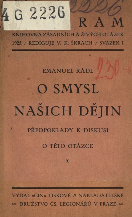 O smysl našich dějin :předpoklady k diskusi o této otázce