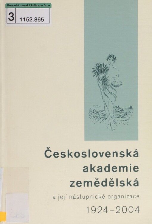 Československá akademie zemědělská a její nástupnické organizace 1924-2004