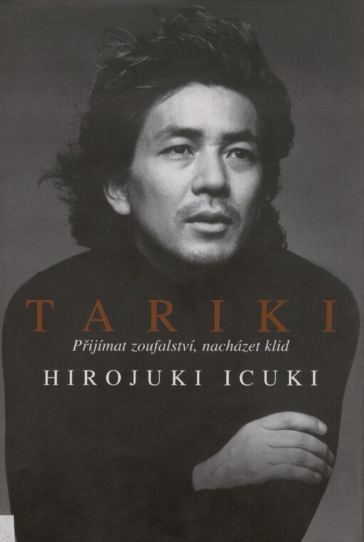 Tariki: smiřte se s osudem, objevte vnitřní mír