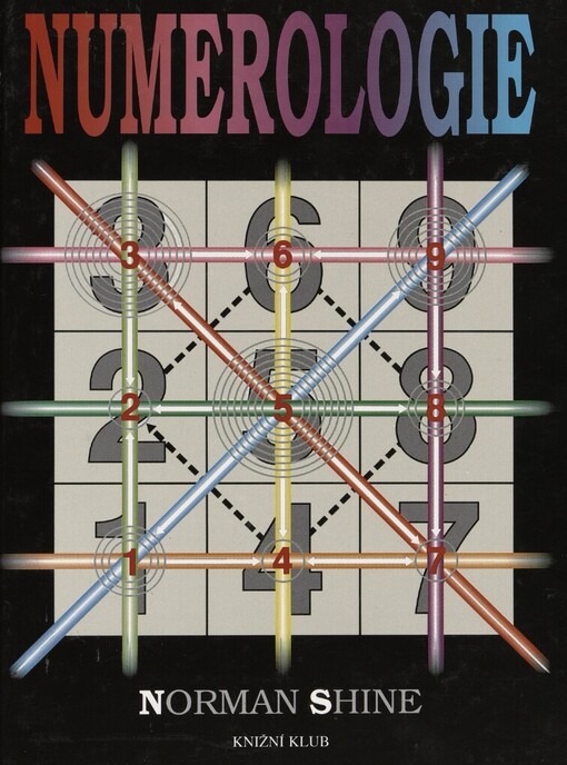 Numerologie: čísla, která odhalují váš charakter i vaši budoucnost