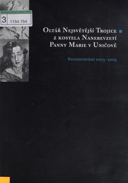 Oltář Nejsvětější Trojice z kostela Nanebevzetí Panny Marie v Uničově: restaurování 2003-2005