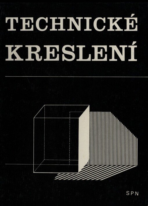 Technické kreslení pro 1. a 2. ročník středních uměleckoprůmyslových škol