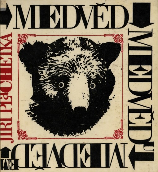 Medvěd medvědu medvědem, aneb, Zápisky učené expedice polanologické k protikožcům