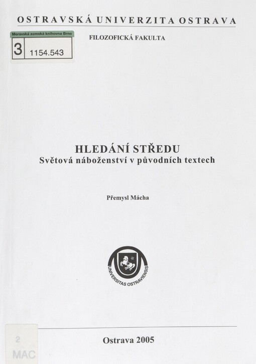 Hledání středu: světová náboženství v původních textech, Vyd. 2., upr.