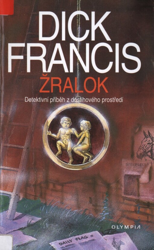 Žralok: detektivní příběh z dostihového prostředí