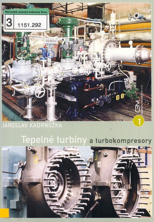 Tepelné turbíny a turbokompresory: Základy teorie a výpočtů