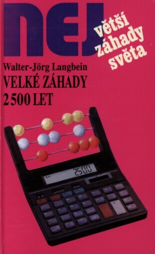 Velké záhady 2500 let