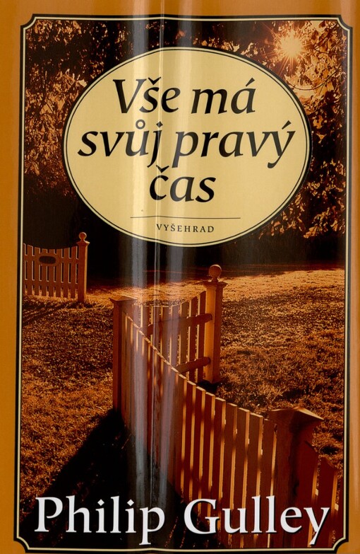 Vše má svůj pravý čas: prosté úvahy o tom, jak dobře žít