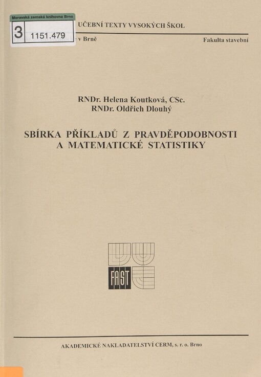 Sbírka příkladů z pravděpodobnosti a matematické statistiky