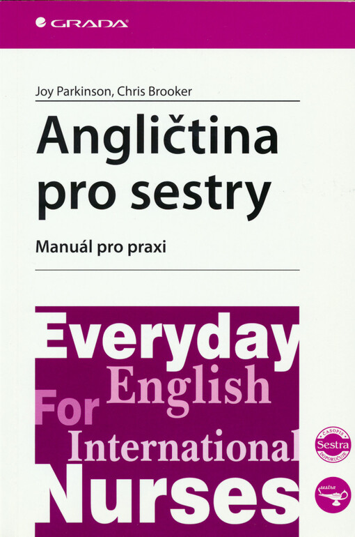 Angličtina pro sestry: manuál pro praxi