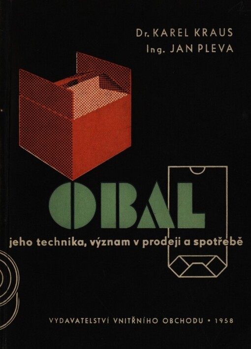 Obal, jeho technika, význam v prodeji a spotřebě