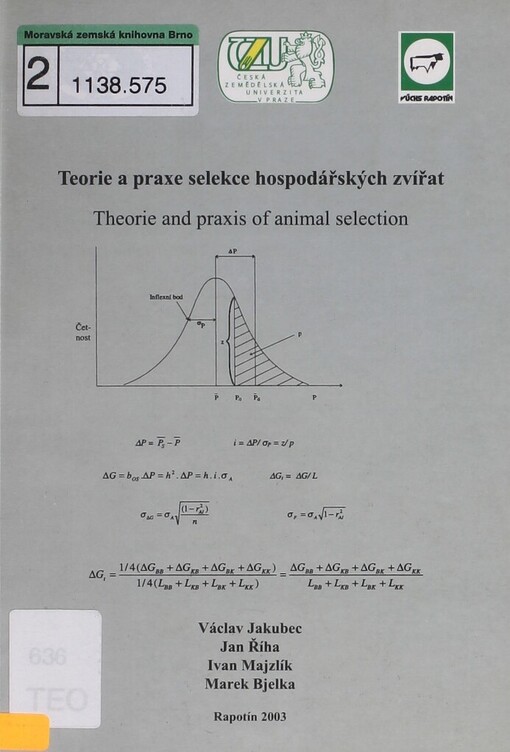 Teorie a praxe selekce hospodářských zvířat =: Theorie and praxis of animal selection