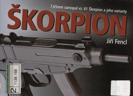 Škorpion: 7,65 mm samopal vz. 61 Škorpion a jeho varianty