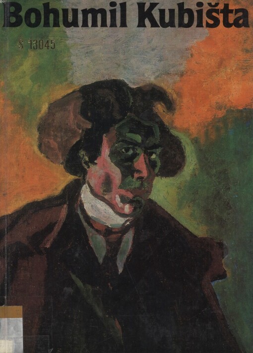Bohumil Kubišta: [monografie s ukázkami z výtvarného díla]