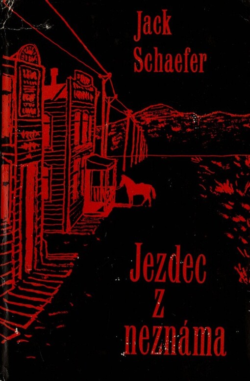 Jezdec z neznáma :(Shane)