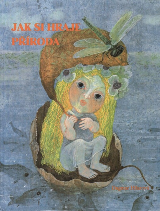 Jak si hraje příroda