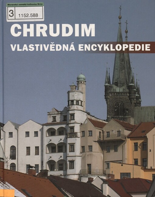 Chrudim: vlastivědná encyklopedie