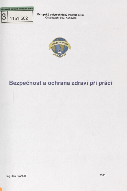 Bezpečnost a ochrana při práci