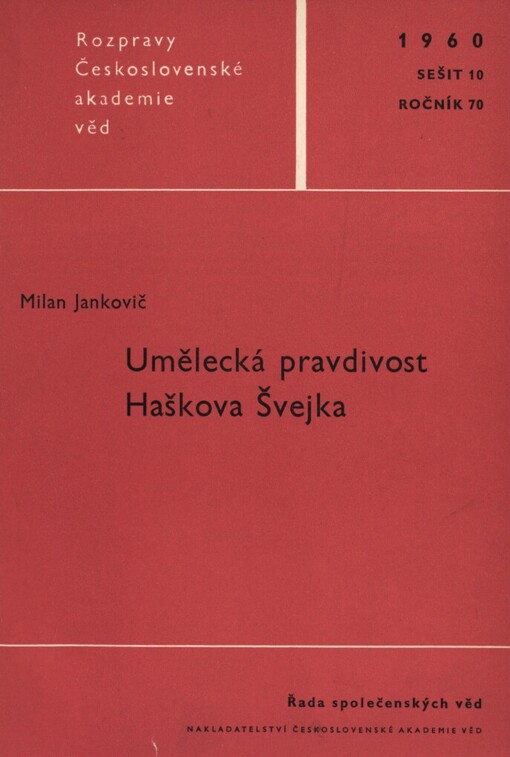 Umělecká pravdivost Haškova Švejka