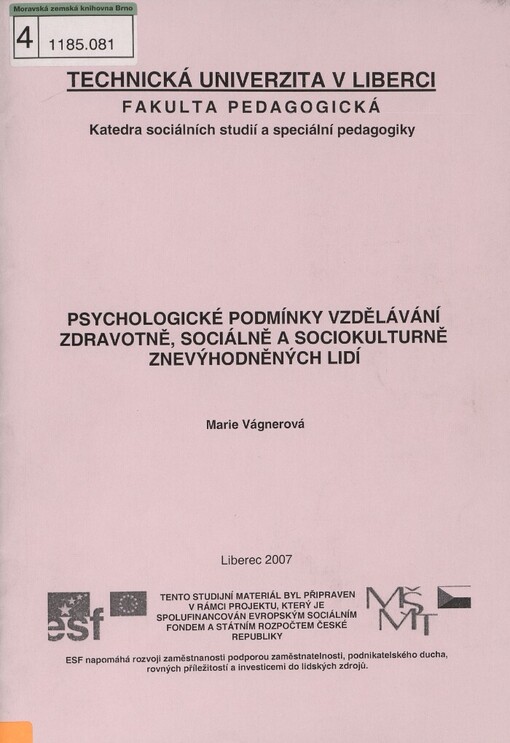 Psychologické podmínky vzdělávání zdravotně, sociálně a sociokulturně znevýhodněných lidí