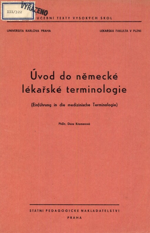 Úvod do německé lékařské terminologie :Určeno pro posl. lék. fak. v Plzni