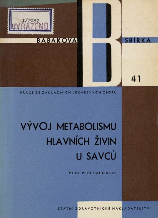 Vývoj metabolismu hlavních živin u savců