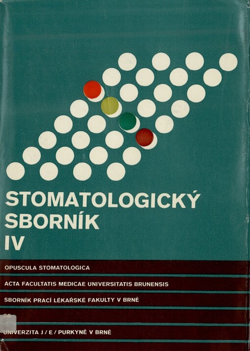 Stomatologický sborník :soubor prací II. stomatologické katedry lékařské fakulty University J.E. Purkyně, Brno