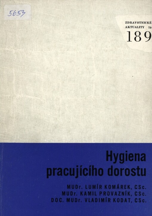 Hygiena pracujícího dorostu