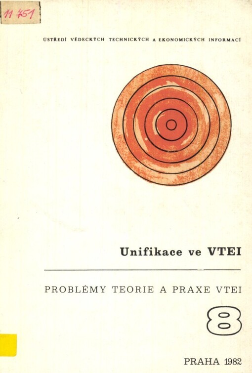 Unifikace ve VTEI :Sborník prací