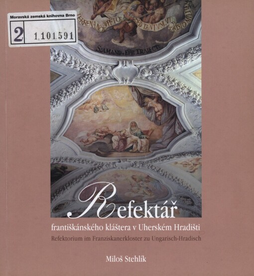 Refektář františkánského kláštera v Uherském Hradišti