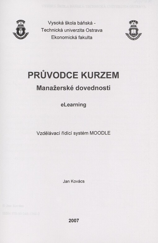 Průvodce kurzem Manažerské dovednosti: eLearning : vzdělávací řídící systém MOODLE