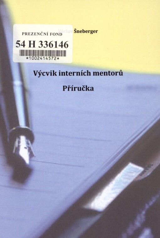 Výcvik interních mentorů :příručka