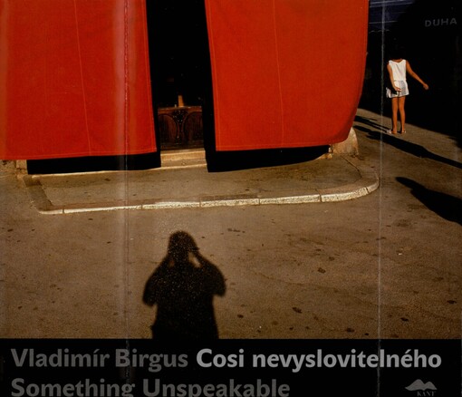 Cosi nevyslovitelného =: Something unspeakable