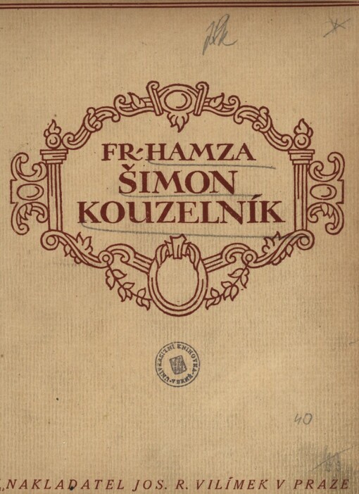 Šimon kouzelník :román kněze buditele, 2. vyd.