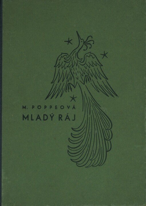 Mladý ráj a starý had: román z přítomnosti