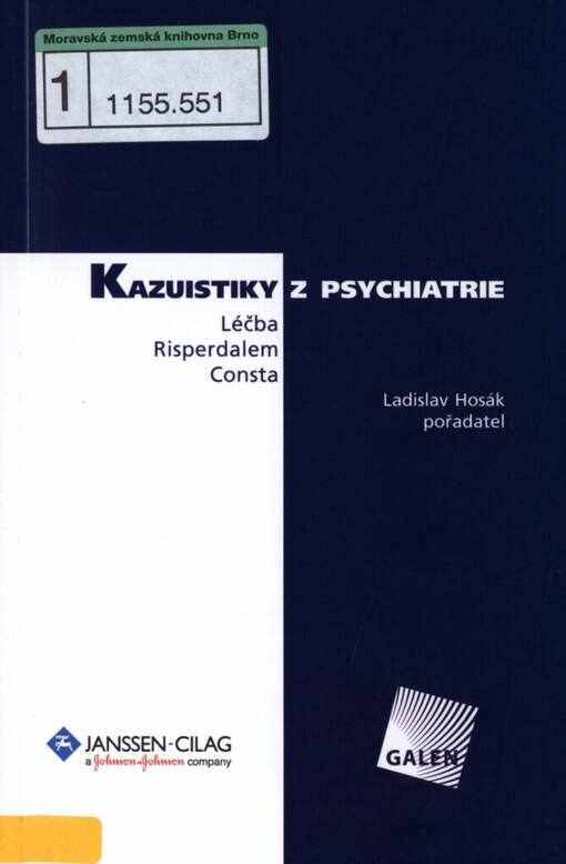 Kazuistiky z psychiatrie: léčba Risperdalem Consta