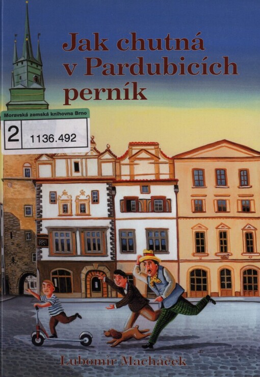 Jak chutná v Pardubicích perník: Marcipánkova dobrodružství ve vzduchu na souši a na vodě