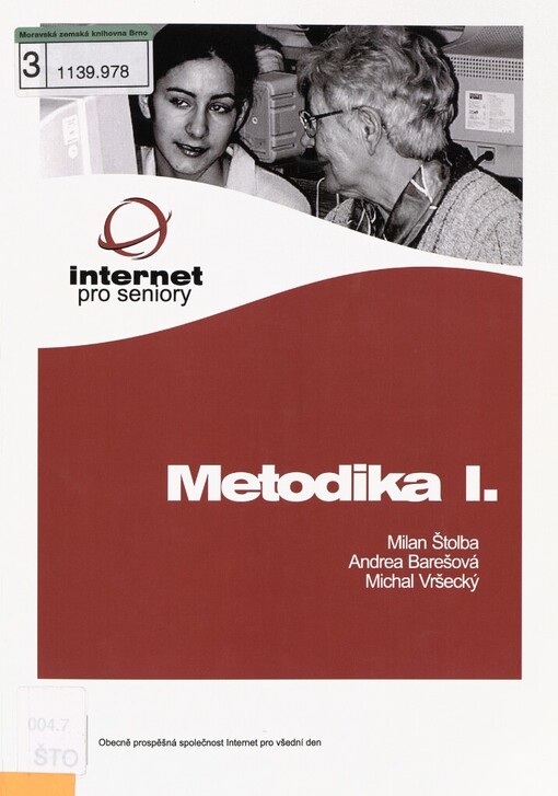 Internet pro seniory: metodika I