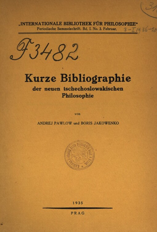 Kurze Bibliographie der neuen tschechoslowakischen Philosophie