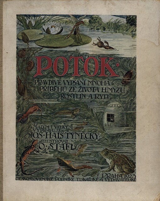 Potok :pravdivé vypsání mnoha příběhů ze života hmyzu, rostlin a ryb