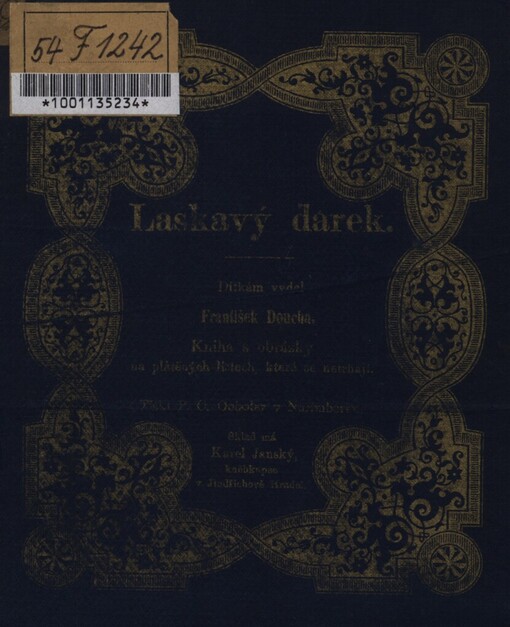 Laskavý dárek :kniha s obrázky na plátěných listech, které se netrhají