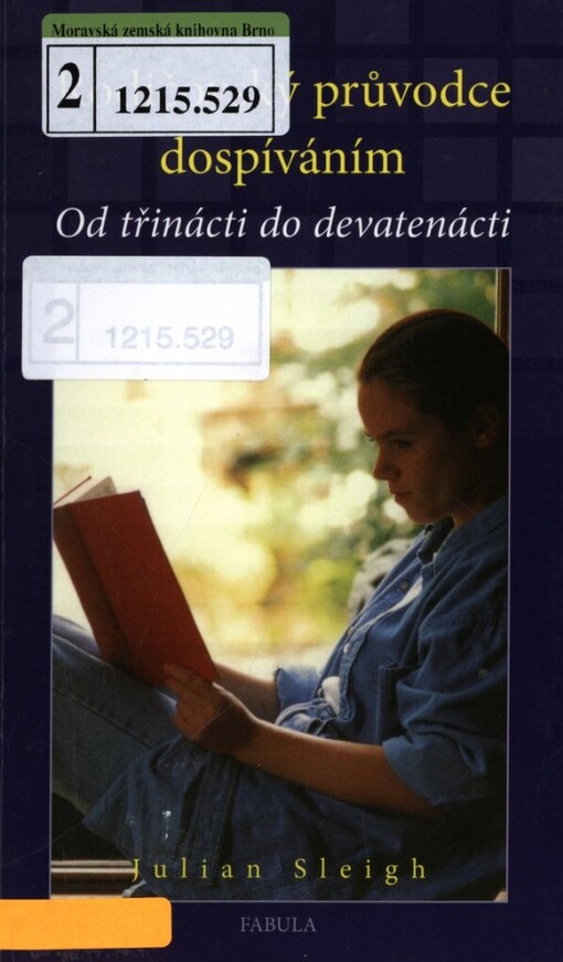 Rodičovský průvodce dospíváním: od třinácti do devatenácti