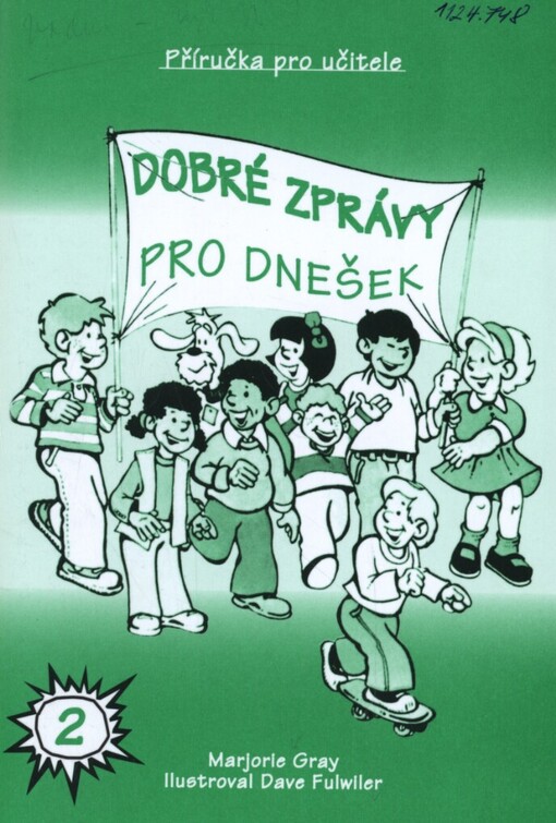 Dobré zprávy pro dnešek :příručka pro učitele, sv. 2