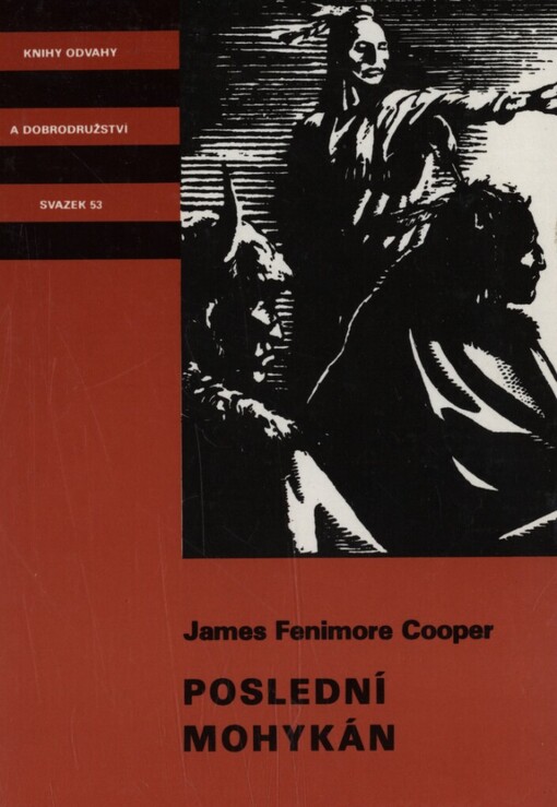 Poslední Mohykán, 7. vyd. [spr. 8. vyd.]