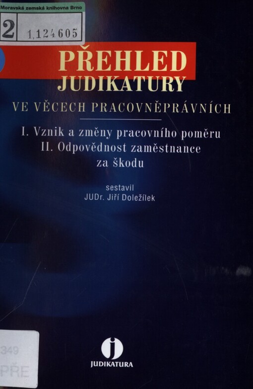 Přehled judikatury ve věcech pracovněprávních