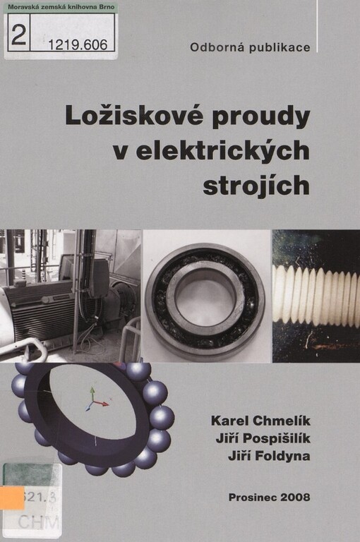 Ložiskové proudy v elektrických strojích: odborná publikace